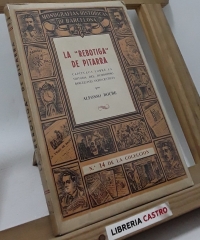 La Rebotiga de Pitarra. Capítulos sobre la historia del humorismo barcelones ochocentista - Alfonso Roure