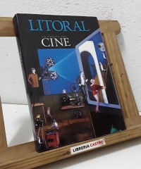 Litoral Revista de la poesía el arte y el pensamiento. La poesía en el cine. - Dirige Lorenzo Saval