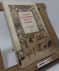 Tradiciones, fiestas y costumbres populares de Barcelona (edición numerada y en papel de hilo) - Luis Almerich