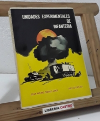 Unidades experimentales de infantería - Julian Martinez Simancas García y Ángel de Linos Díez