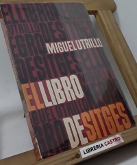 El libro negro de Sitges (dedicado por el autor) - Miguel Utrillo