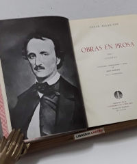 Obras en Prosa. Cuentos. Tomo I - Edgar Allan Poe.
