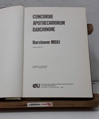Concordie Apothecariorum Barchinone. Barcinone MDXI (Edició Facsímil) - Varios