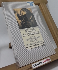 Miguel de Unamuno - Edición de Antonio Sanchez Barbudo