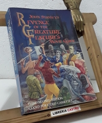 Revenge of the Greature Features movie guide - John Stanley's