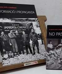 La Guerra Civil a Catalunya 10. Informació i propaganda. + DVD La Guerra Civil a Catalunya, Zona Roja. No passaran - Eva Melús.