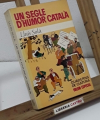 Un segle d'humor català - Lluís Solà