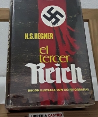 El Tercer Reich - H. S. Hegner