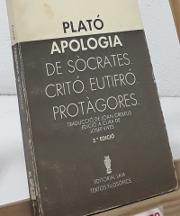 Apologia de Sòcrates, Critó, Eutifró, Protàgores - Plató