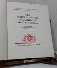 Monumenta Cataloniae. Vol. IV. Materials per a la Història de l'Art a Catalunya. Les pintures murals romàniques de Catalunya (Numerat) - Josep Pijoan.