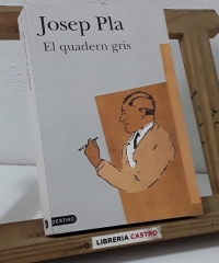 El quadern gris - Josep Pla