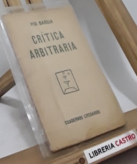 Crítica arbitraria - Pío Baroja