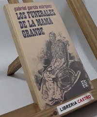 Los funerales de la mamá grande - Gabriel García Márquez