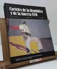 Carteles de la República y de la guerra civil - Jaume Miravitlles, Josep Termes y Carles Fontserè