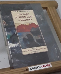 Los Viajes de Rubén Darío a Mallorca - Luis M. Fernández Ripoll