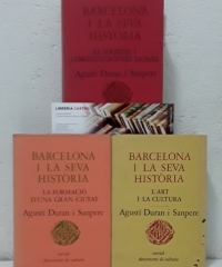 Barcelona i la seva història (III Volums) - Agustí Duran i Sanpere.