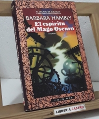El legado de Suraklin. El espíritu del Mago Oscuro. Volumen I - Barbara Hambly