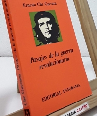Pasajes de la guerra revolucionaria - Ernesto Che Guevara