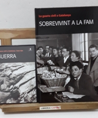 La Guerra Civil a Catalunya 2. Sobrevivint a la fam. + DVD: Zona Roja, Guerra - Eva Melús.