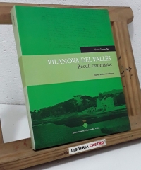 Recull onomàstic. Vilanova del Vallés. Noms antics i moderns - Enric Garcia-Pey