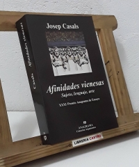 Afinidades vienesas. Sujeto, lenguaje, arte - Josep Casals