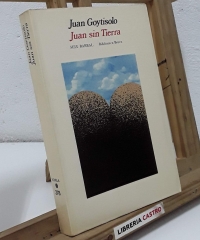 Juan sin tierra - Juan Goytisolo