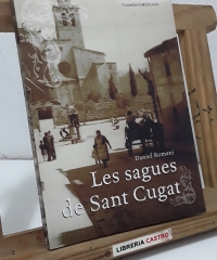 Les Sagues de Sant Cugat - Daniel Romaní.