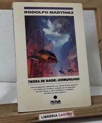 Tierra de nadie: Jormungand - Rodolfo Martínez