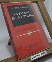 La sangre de la libertad - Albert Camus