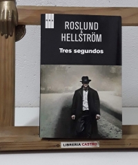 Tres segundos - Roslund & Hellström