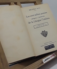 Les cent millors poesies antigues i modernes de la llengua catalana (IV volums en un sol) - Varis