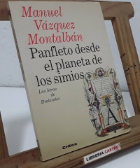 Panfleto desde el planeta de los simios - Manuel Vázquez Montalbán