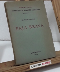 Paja Brava - El Viejo Pancho.