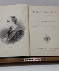 Vicar of Wakefield and other works - Oliver Goldsmith.