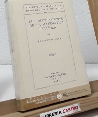 Los historiadores de la matemática española - Francisco Vera