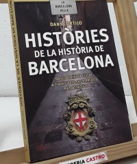 Històries de la història de Barcelona - Dani Cortijo