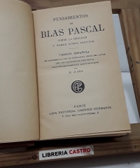Pensamientos de Blas Pascal sobre la religión y otros asuntos - Blas Pascal.