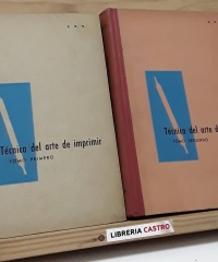 Técnica del Arte de Imprimir (II tomos) - E.P.S.