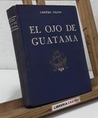 El Ojo de Guatama - Capitán Gilson
