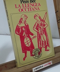 La llengua occitana - Pèire Bec.