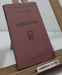 Tarragona - Joaquín Mª de Navascués y de Juan