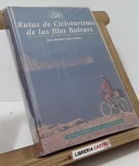 Rutas de cicloturismo de las Illes Balears - Boro Miralles y Paco Tortosa