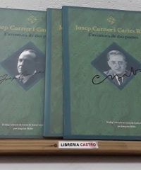 L´aventura de dos poetes (II volums) - Josep Carner i Carles Riba