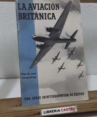 La Aviación Británica. Una serie ininterrumpida de éxitos - Varios