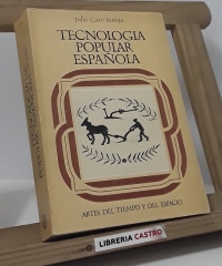 Tecnología popular española - Julio Caro Baroja