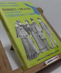 Barbes i bigotis a l´Exposició Universal de 1888 - Oriol Vergés i Ignasi Sarrias