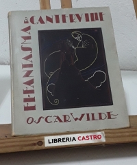 El fantasma de Canterville. Cuento panteo - idealista - Oscar Wilde.