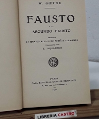Fausto y el Segundo Fausto - Goethe.