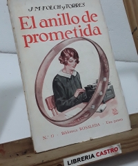El anillo de prometida - José María Folch y Torres.