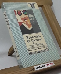 Francisco de Quevedo - Edición de Gonzalo Sobejano